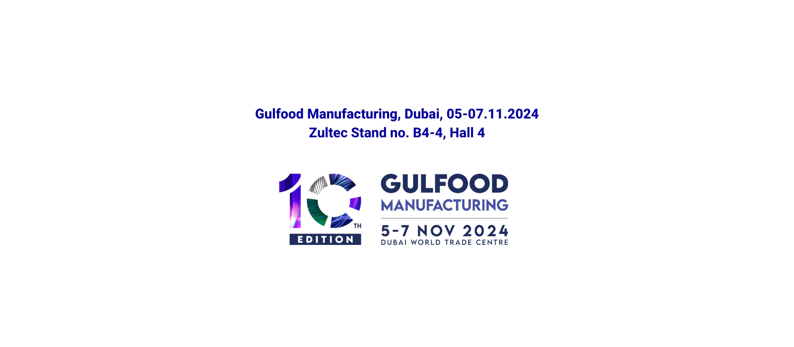 Gulfood Manufacturing 2024 : nouveau rendez-vous pour Fabbri Group